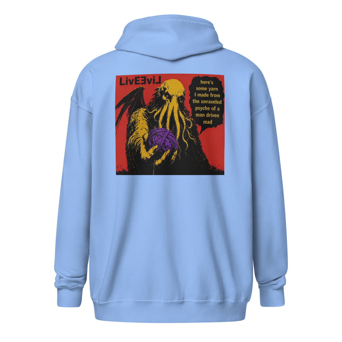 Cthulhu's Making Yarn Again LivEƎvi⅃ zip hoodie in Carolina blue, back view